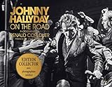 Johnny Hallyday - On the road - édition collector (Beaux livres) (French Edition) by 