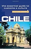Chile - Culture Smart!: The Essential Guide to Customs & Culture