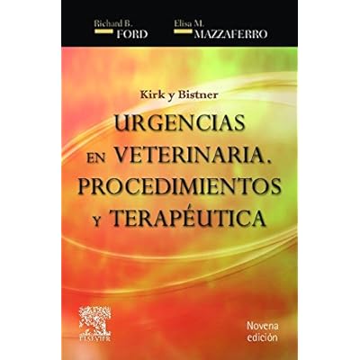 Kirk y Bistner. Urgencias en veterinaria