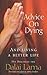Advice On Dying: And living well by taming the mind: And Living a Better Life by Dalai Lama New Edition (2004)