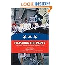 Crashing the Party: Legacies and Lessons from the RNC 2000