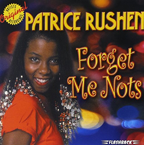 Patrice Rushen - Forgets Me Nots and Remind Me = - Zortam Music