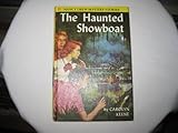 Hardcover Nancy Drew The Haunted Showboat Book