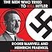 The Men Who Tried to Kill Hitler by 