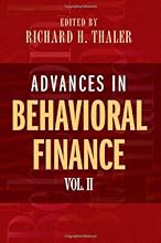Advances in Behavioral Finance, Volume II (Roundtable Series in Behavioral Economics)