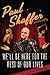 We'll Be Here For the Rest of Our Lives: A Swingin' Show-biz Saga - Book by Paul Shaffer
