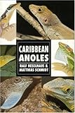 Caribbean Anoles (Herpetology Series) by 