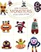 Little Crocheted Monsters: 12 Mini Mutants to Make by