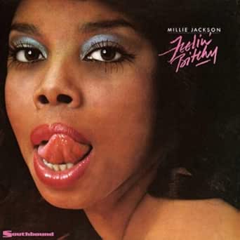 Feelin Bitchy By Millie Jackson On Amazon Music Amazon Com