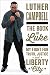 The Book of Luke: My Fight for Truth, Justice, and Liberty City by Luther Campbell