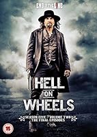 Hell On Wheels - Season 5 - Volume 2