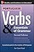 Portuguese Verbs & Essentials of Grammar 2E. (Verbs and Essentials of Grammar Series)
