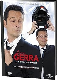 Laurent Gerra au Théâtre du Châtelet - DVD + Copie digitale