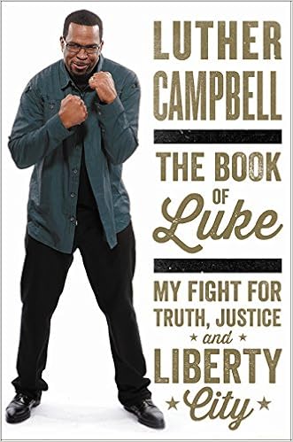 The Book Of Luke: My Fight For Truth, Justice, And Liberty City (9780062336408)