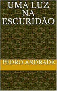 Livro Uma Luz na Escuridão