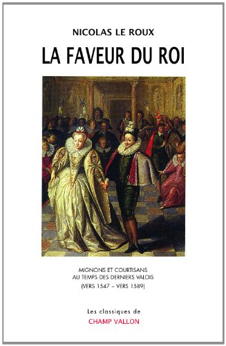 La  faveur du roi
