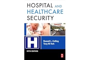 Hospital and Healthcare Security