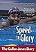 Speed to Glory: The Cullen Jones Story (ZonderKidz Biography)