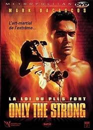 Only The Strong - La Loi Du Plus Fort - Édition Collector