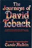 THE JOURNEYS OF DAVID TOBACK, As Retold by His Granddaughter by 