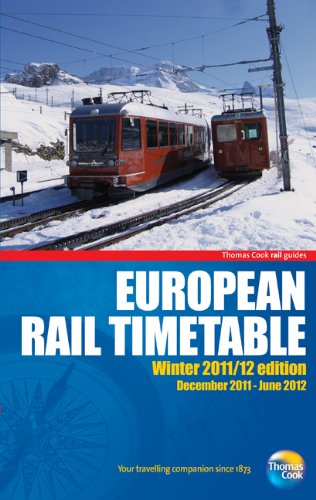 Download European Rail Timetable Winter 2011/12: Special seasonal editions of our hugely popular European timetable