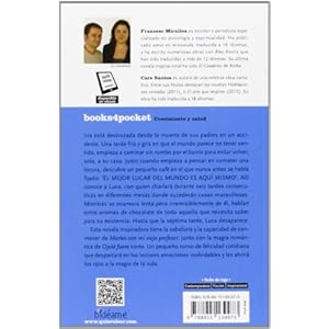 El mejor lugar del mundo es aqui mismo (Spanish Edition)