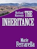 The Inheritance (Maitland Maternity)