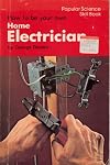 How to Be Your Own Home Electrician