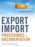 Export/Import Procedures and Documentation, Thomas E. Johnson, Donna L. Bade, 0814415504