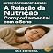 Livro A Relação da Nutrição Comportamental com o Sono (Nutrição Comportamental - Saúde & Vida)