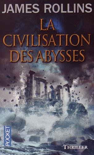 La  civilisation des abysses