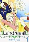 Landreaall ～44巻 （おがきちか）