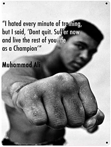 EBUK Muhammad Ali Champion Training Quote Inspirational Quote Retro Metal Wall Sign (A4)