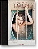 Ellen Von Unwerth: Fraulein by