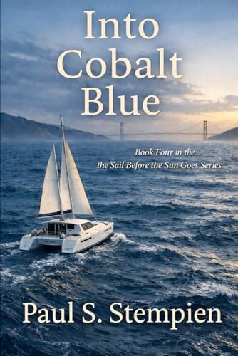 Sailing Against the Wind: Larson, Toni: 9798802083178: Amazon.com