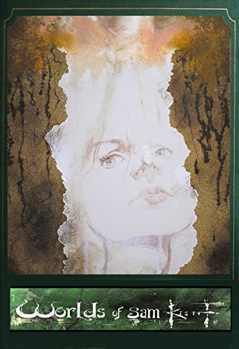 The Worlds of Sam Kieth, Vol. 1 (Sam Kieth Collection)