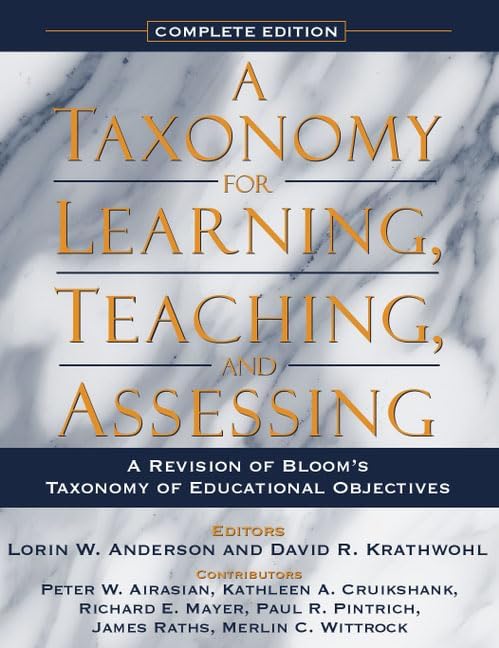 洋書 A Taxonomy for Learning, Teaching, and A A Taxonomy for Learning, Teaching, and Assessing: A Revision of