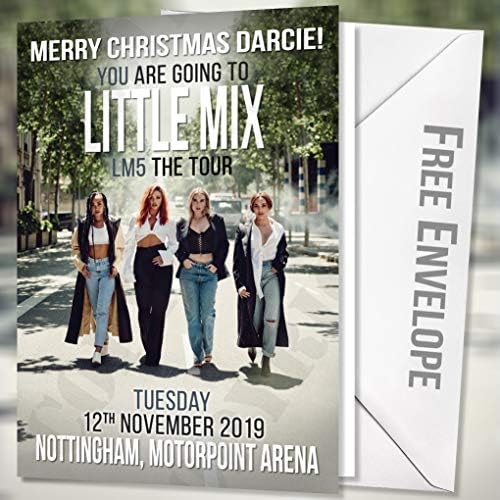 Little Mix 2019 LM5 Card Personalised Christmas or Birthday Brother Son Daughter Granddaughter Grandson Nephew Niece Sister Friend Party Event Tickets Size (A5 Folded in A6)