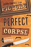 Picture Perfect Corpse (A Kiki Lowenstein Scrap-N-Craft Mystery)
