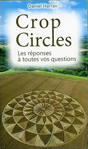 Download Crop Circles - Les réponses à toutes vos questions PDF