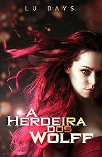 Livro A Herdeira dos Wolff