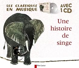 Une  histoire de singe