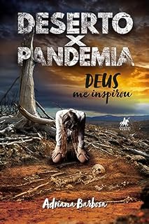 Livro Deserto x Pandemia: Deus me Inspirou