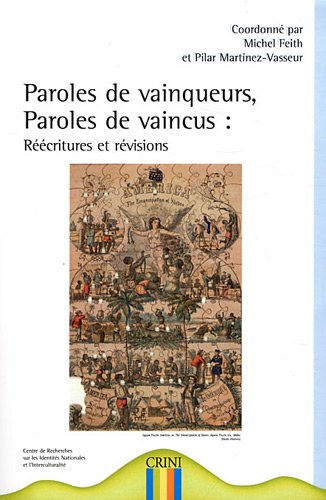 Paroles de vainqueurs, paroles de vaincus