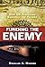 Funding the Enemy: How U.S. Taxpayers Bankroll the Taliban by Douglas A. Wissing
