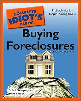 The Complete Idiots Guide To Buying Foreclosures 2nd - 