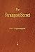 The Strangest Secret by Earl Nightingale