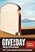 Give Us This Day: A Daily Bible Study, Devotion, Meditation, and Prayer For the Whole New Testament by Charles Erlandson