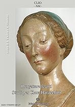 Progettare le arti. Studi per Clara Baracchini (Italian Edition)