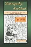 Homeopathy Revisited: A Modern Energetic View of an Ancient Healing Art